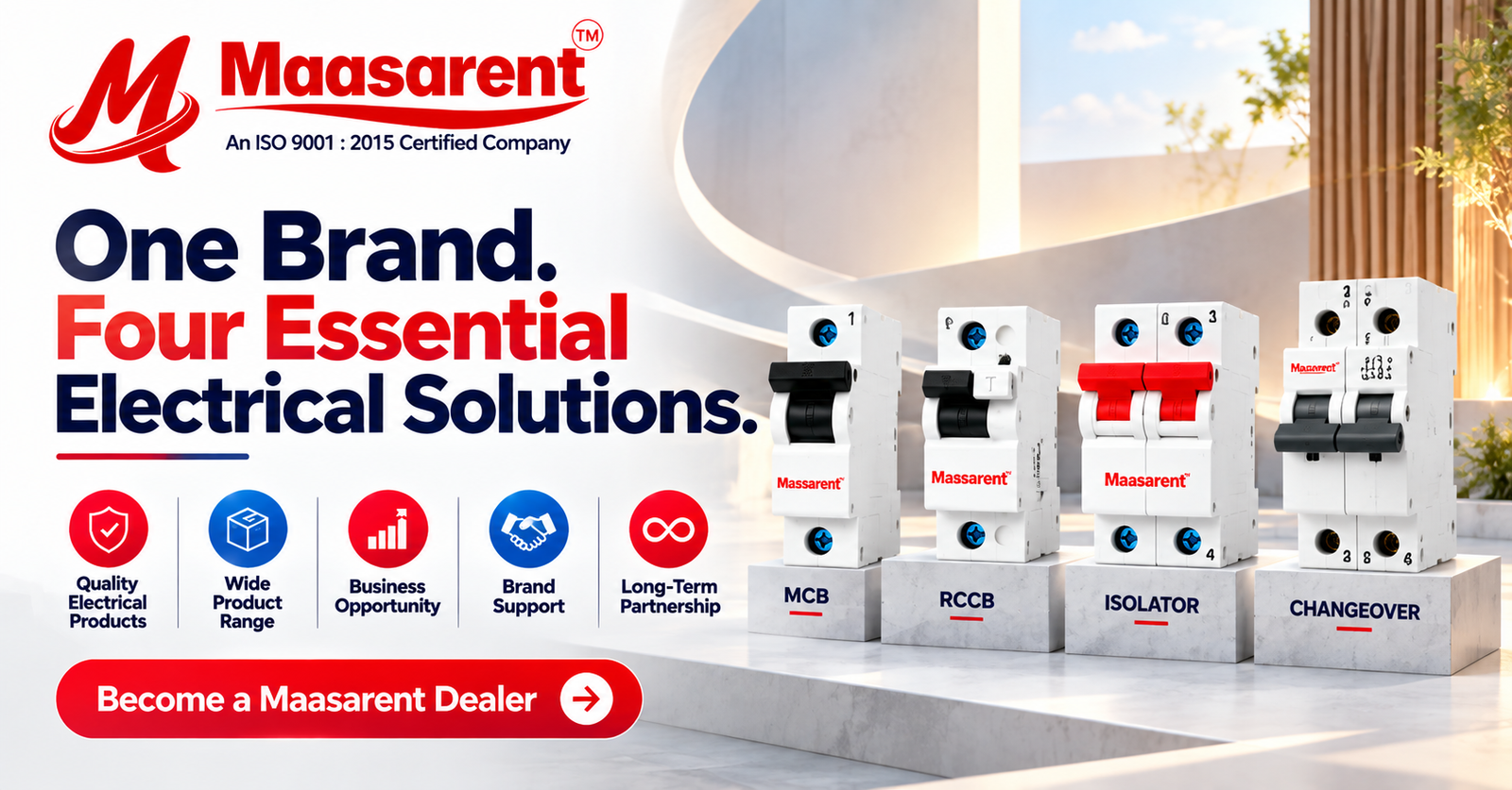 One Brand. Four Essential Electrical Solutions.